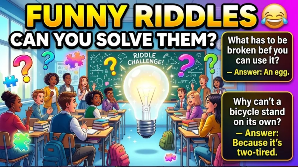 Brain Teaser Riddles for High Schoolers