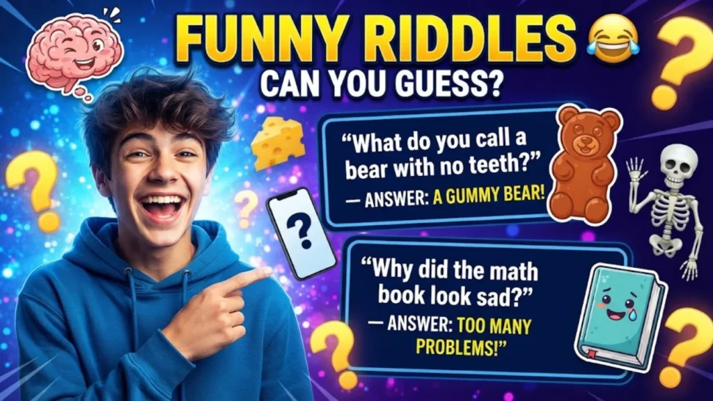 Funny Riddles for Teens With Answers