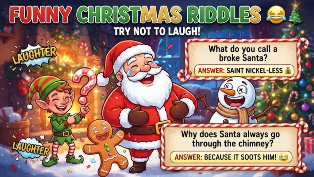 Funny Christmas Riddles With Answers for the Whole Family