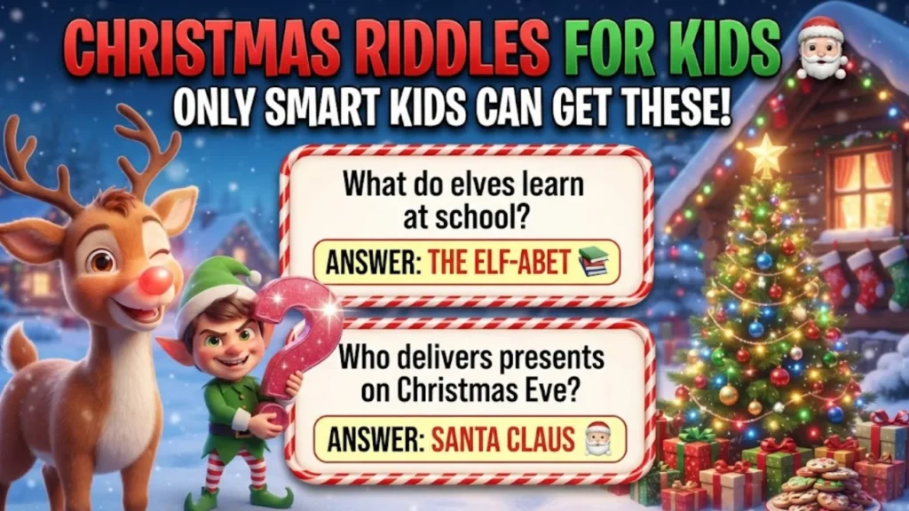 More Christmas Riddles With Answers for Adults and Kids