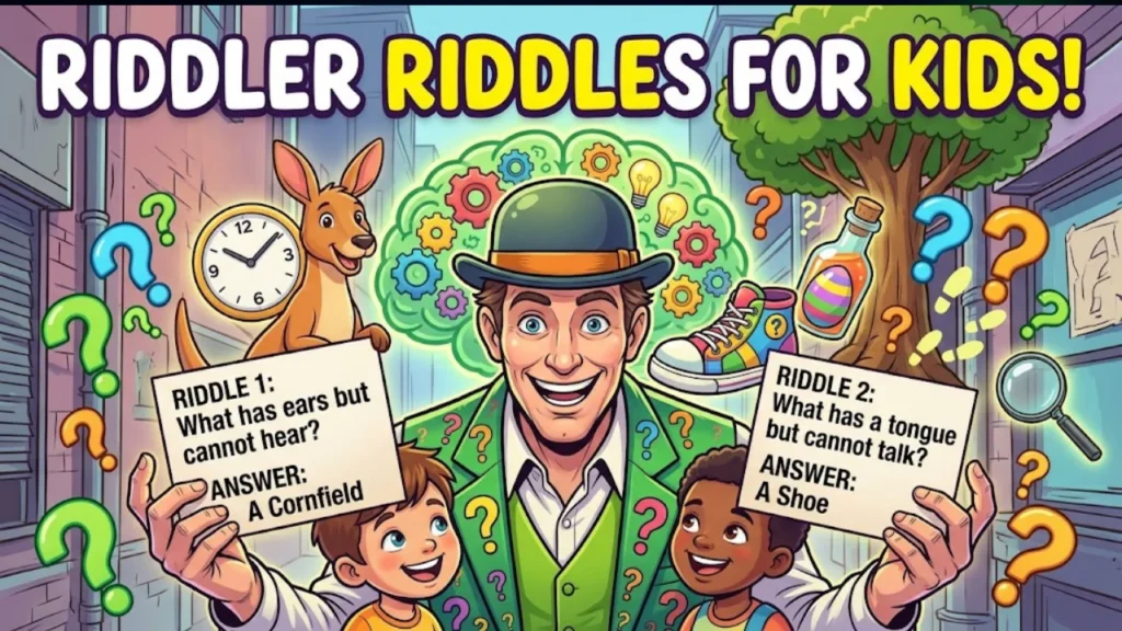 Riddler Riddles With Answers for Kids