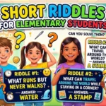 160+ Amazing Riddles for Elementary Students With Answers to Challenge Young Minds in 2026 🧠🎯 160+ Amazing Riddles for Elementary Students With Answers to Challenge Young Minds in 2026 🧠🎯