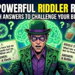 150+ Powerful Riddler Riddles With Answers to Challenge Your Brain 150+ Powerful Riddler Riddles With Answers to Challenge Your Brain